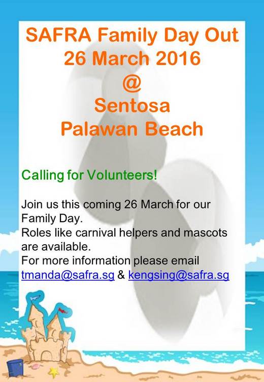 Volunteers needed for SAFRA Family Day Out (26 Mar 2016)